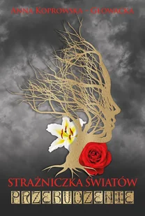 Strażniczka światów. Przebudzenie - Fantasy - miniaturka - grafika 1