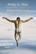 Science-fiction - Transmigracja Timothy'ego Archera - miniaturka - grafika 1