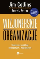 Ekonomia - Wizjonerskie Organizacje Skuteczne Praktyki Najlepszych Z Najlepszych Jim Collins,jerry I Porras - miniaturka - grafika 1