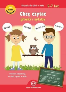KLASA Chcę czytać głoski i sylaby - Edukacja przedszkolna KLASA Chcę czytać głoski i sylaby - Edukacja przedszkolna - miniaturka - grafika 1
