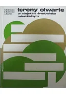 Nauki przyrodnicze - Tereny otwarte w miejskim środowisku mieszkalnym - miniaturka - grafika 1