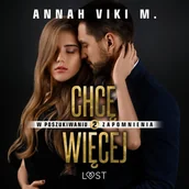 Audiobooki - romanse - W poszukiwaniu zapomnienia 2: Chcę więcej – opowiadanie erotyczne - miniaturka - grafika 1