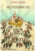 Psychologia - GWP Gdańskie Wydawnictwo Psychologiczne Nie poddawaj się - Zubrzycka Elżbieta - miniaturka - grafika 1