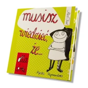 Musisz wiedzieć, że... dla córki - Szymendera Agata - Pedagogika i dydaktyka - miniaturka - grafika 2