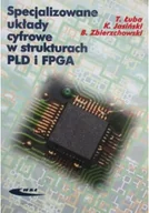 Systemy operacyjne i oprogramowanie - Specjalizowane układy cyfrowe w strukturach PLD i FPGA - miniaturka - grafika 1