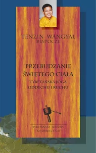 Przebudzanie świętego ciała – tybetańska joga oddechu i ruchu - E-booki - religia - miniaturka - grafika 1