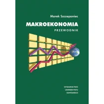 Makroekonomia Przewodnik - Szczepaniec Marek - Ekonomia - miniaturka - grafika 2