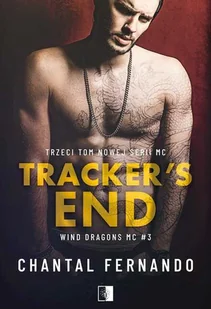 NieZwykłe Tracker's End. Wind Dragons MC. Tom 3 Fernando Chantal - Romanse - miniaturka - grafika 3