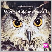 Muzyka relaksacyjna - Głosy ptaków Polski. Volume 1 - miniaturka - grafika 1