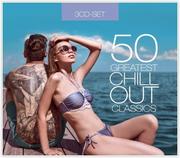 50 Greatest: Chillout Classics