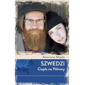 Felietony i reportaże - Czarna Owca Szwedzi. Ciepło na północy - Katarzyna Molęda - miniaturka - grafika 1