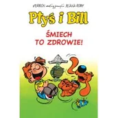 Książki o kulturze i sztuce - Śmiech To Zdrowie Ptyś I Bill Tom 2 Praca zbiorowa - miniaturka - grafika 1