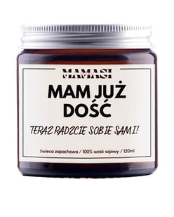 Świeczka Sojowa Mam Już Dość - Sobie Sami, Prezent, Upominek, Zapachowa 120Ml - Świece Świeczka Sojowa Mam Już Dość - Sobie Sami, Prezent, Upominek, Zapachowa 120Ml - Świece - miniaturka - grafika 1