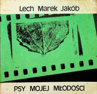 Psy mojej młodości - Poezja - miniaturka - grafika 1