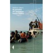 Felietony i reportaże - Czarne Na południe od Lampedusy - Liberti Stefano - miniaturka - grafika 1