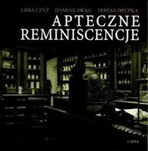 Apteczne reminiscencje - Historia świata - miniaturka - grafika 1