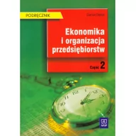 Podręczniki dla szkół zawodowych - Ekonomika i organizacja przedsiębiorstw. Podręcznik cz.2 - miniaturka - grafika 1