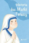Religia i religioznawstwo - HISTORIA ŚW MATKI TERESY WIELCY PRZYJACIELE JEZUSA LETNIA WYPRZEDAŻ DO 80% - miniaturka - grafika 1