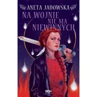 Fantasy - Na wojnie nie ma niewinnych. Heksalogia o Dorze Wilk. Tom 6 - miniaturka - grafika 1