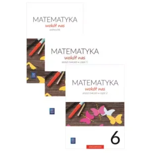 Matematyka wokół nas. Podręcznik i zeszyt ćwiczeń. Część 1-2. Klasa 6. Szkoła podstawowa - Podręczniki dla szkół podstawowych - miniaturka - grafika 1