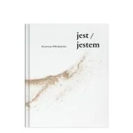 Poezja - jest jestem wiersze wybrane 1960 2020) Miłobędzka Krystyna - miniaturka - grafika 1