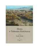 Biografie i autobiografie - Cras Słowo o Tadeuszu Kościuszce - miniaturka - grafika 1