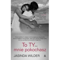 Książki edukacyjne - Amber Jasinda Wilder To ty mnie pokochasz. Tom 1 - miniaturka - grafika 1