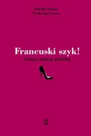 Moda i uroda - Francuski szyk! Zostań własną stylistką - miniaturka - grafika 1