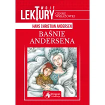 BAŚNIE ANDERSENA TWOJE LEKTURY Hans Christian Andersen - Lektury szkoła podstawowa - miniaturka - grafika 2