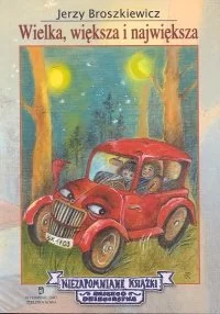 Wielka, większa i największa - Książki edukacyjne - miniaturka - grafika 1