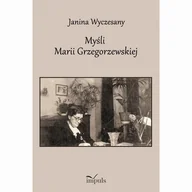 Pedagogika i dydaktyka - Myśli Marii Grzegorzewskiej. 1888-1967 - miniaturka - grafika 1