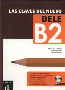 Difusion Las Claves Del Nuevo Dele B2 + CD - Martinez Maria Jose, Sanchez Daniel, Soria Maria Pilar - Książki do nauki języka hiszpańskiego - miniaturka - grafika 1