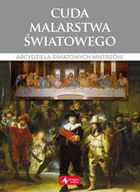 Albumy o  sztuce - Cud malarstwa światowego arcydzieła światowych mistrzów - Ewa Chabińska-Ilchanka, Luba Ristujczina - miniaturka - grafika 1