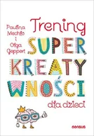Książki edukacyjne - Sensus Trening superkreatywności dla dzieci - miniaturka - grafika 1