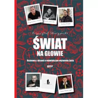 Biografie i autobiografie - Świat na głowie Rozmowy z ojcami o największym wyzwaniu życia autograf) - miniaturka - grafika 1