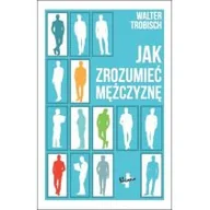 Poradniki hobbystyczne - Jak zrozumieć mężczyznę Walter Trobisch - miniaturka - grafika 1