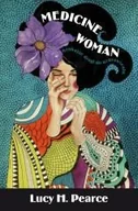 Zdrowie - poradniki - Mecicine Woman, droga - Lucy H. Pearce - miniaturka - grafika 1