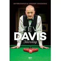 Sine Qua Non Steve Davis. Interesting. Autobiografia legendy snookera - Steve Davis, Lance Hardy