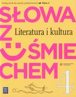 Podręczniki dla szkół podstawowych - Słowa z uśmiechem 4. Literatura i kultura. Podręcznik. Szkoła podstawowa - miniaturka - grafika 1