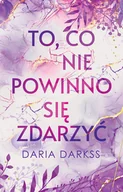 Romanse - To, co nie powinno się zdarzyć - miniaturka - grafika 1