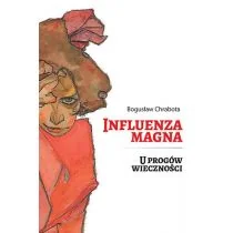 Ringier Axel Springer Polska Influenza Magna U progów wieczności Bogusław Chrabota - Powieści - miniaturka - grafika 3