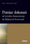 Ekonomia - Pomiar Dokonań. Od Wyniku Finansowego do Balanced Scorecard - miniaturka - grafika 1