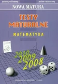 Podręczniki dla liceum - Matura 2010. Matematyka. Testy maturalne. Poziom podstawowy i rozszerzony - miniaturka - grafika 1