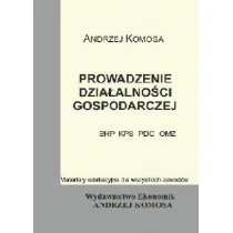 Komosa Andrzej Prowadzenie działalno$704ci gosp.(BHP, KPS, PDG, OMZ) - Podręczniki dla szkół zawodowych - miniaturka - grafika 2
