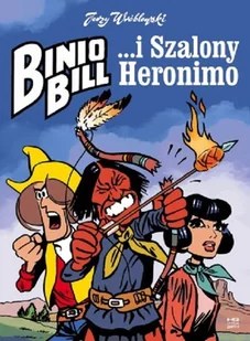 Binio Bill i Szalony Heronimo - Komiksy dla młodzieży - miniaturka - grafika 2
