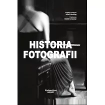 Arkady Historia fotografii praca zbiorowa