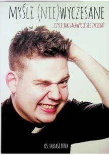 Myśli niewyczesane - Religia i religioznawstwo - miniaturka - grafika 1