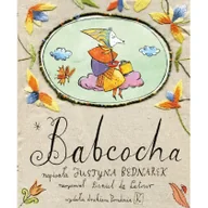 Powieści i opowiadania - BABCOCHA Justyna Bednarek - miniaturka - grafika 1