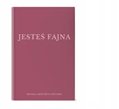 Biografie i autobiografie - Jesteś fajna - miniaturka - grafika 1