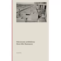 Karakter Odczuwanie architektury - Rasmussen Steen Eiler - Książki o architekturze - miniaturka - grafika 1